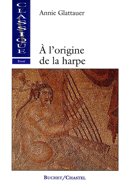 À l'origine de la harpe