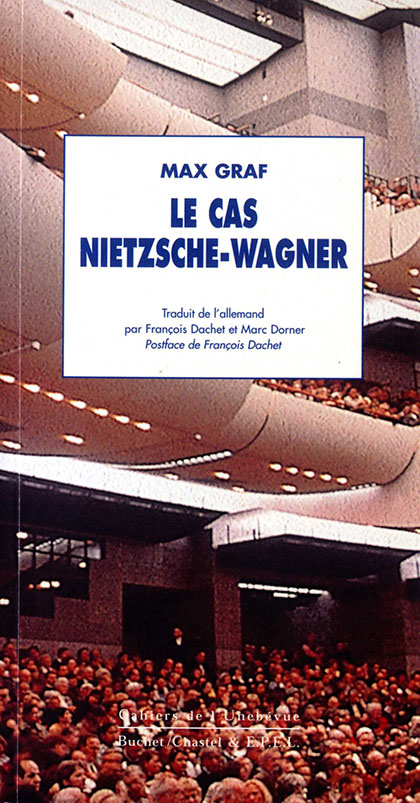 Le Cas Nietzsche-Wagner
