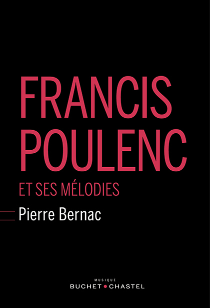 Francis Poulenc et ses mélodies