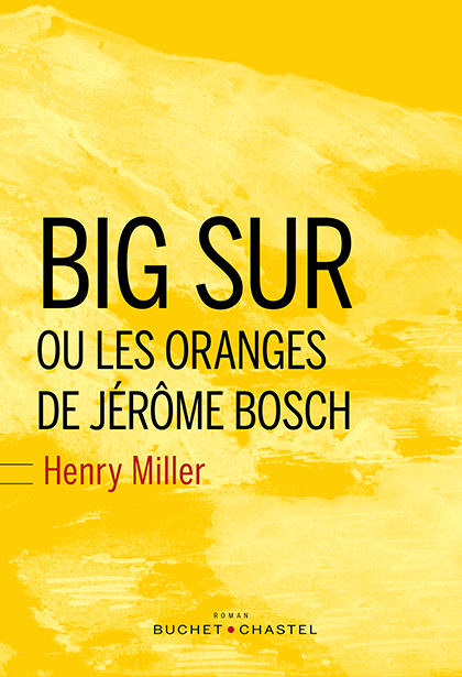 Big Sur et les oranges de Jérome Bosch
