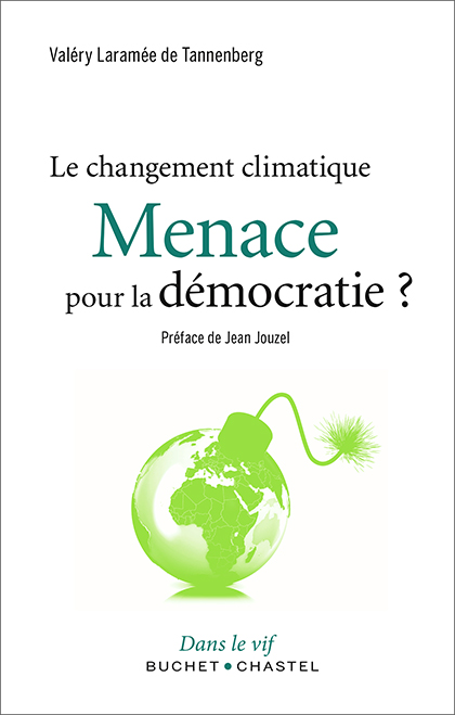 Le changement climatique : Menace pour la démocratie ?